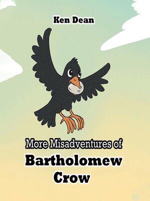 cover image of More Misadventures of Bartholomew Crow